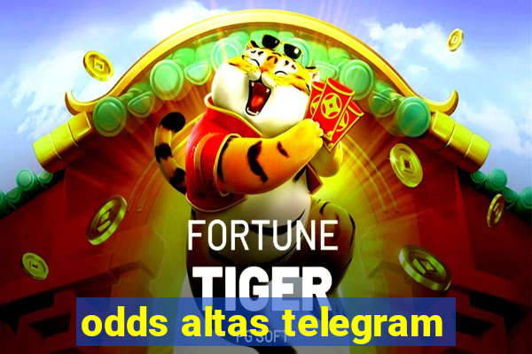 odds altas telegram